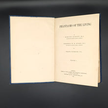 Load image into Gallery viewer, Gurney, Meyers, Podmore - Phantasms of the Living (Vol. I & II) (1886)
