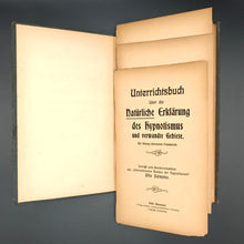 Load image into Gallery viewer, Siemens - Unterrichtsbuch über die Natürliche Erklärung des Hypnotismus (1905)