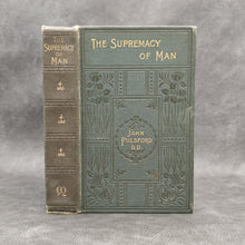 Load image into Gallery viewer, Pulsford - The Supremacy of Man (n.d.)
