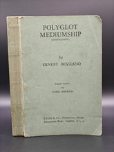 Load image into Gallery viewer, Bozzano & Emerson - Polyglot Mediumship (1932)