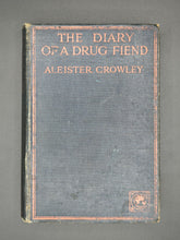Load image into Gallery viewer, First British ed. Crowley - The Diary of a Drug Fiend (1922)