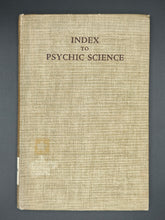 Load image into Gallery viewer, Morgan - Index to Psychic Science (1950)