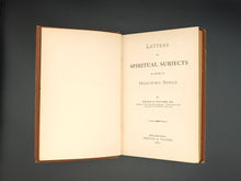 Load image into Gallery viewer, Holcombe - Letters on Spiritual Subjects (1885)