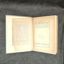 Load image into Gallery viewer, Underhill - The Miracles of Our Lady Saint Mary (1906)