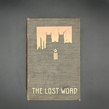 Load image into Gallery viewer, Underhill - The Lost Word (1907)