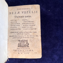 Load image into Gallery viewer, Emblemata, Chess, & Early Reader Annotations: Poemata varia / Marci Hieronymi Vidae Opera - Theodore de Beze/ Marco Girolamo Vida (1599/1585?)