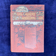 Load image into Gallery viewer, "The Infallibility of Britons as Long as They Are Fed on Beef": Mary Jewry - Warne's Model Cookery with Complete Instructions in Household Management (1875?)