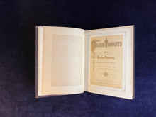 Load image into Gallery viewer, "I have no other song to sing" : Multiple Authors - Golden Thoughts from Golden Fountains (1868)