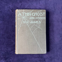 Load image into Gallery viewer, Spooky Stories from a Spooky Medievalist: M.R. James - Thin Ghost (1925)