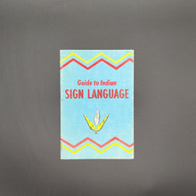 Load image into Gallery viewer, Guide to Indian Sign Language (1959)