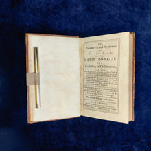 Load image into Gallery viewer, Lingua Latina Cantabrigiensis: William Willymott - The peculiar use and signification of certain words in the Latin tongue (1705)