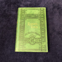 Load image into Gallery viewer, : The Personal Experience of Robin the Bold (n.d.; 1880s)