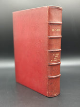 Load image into Gallery viewer, The Splendor of Rome, Women in Cambridge, and the Lusitania : Tuker - Rome (1905)