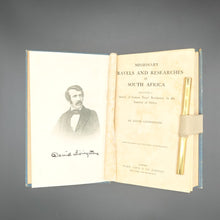 Load image into Gallery viewer, Livingstone- Missionary Travels and Researches in South Africa (1899)