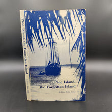 Load image into Gallery viewer, A Local History of Old Florida : Jordan - Pine Island, the Forgotten Island (1982)