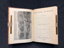 Load image into Gallery viewer, London, Calling (from the Late Victorian period): Edward Walford, Greater London (1882-1884)