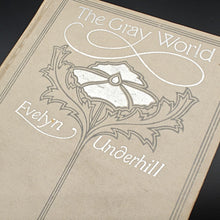 Load image into Gallery viewer, Underhill - The Gray World (1904)
