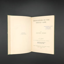 Load image into Gallery viewer, Hodson - Meditations on the Occult Life (1937)

