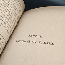 Load image into Gallery viewer, Seafield - The Literature and Curiosities of Dreams (1865)
