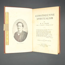Load image into Gallery viewer, Evans - Constructive Spiritualism (1917)
