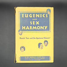 Load image into Gallery viewer, Rubin -  Eugenics and Sex Harmony (1941)
