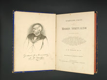 Load image into Gallery viewer, Wolfe - Startling Facts in Modern Spiritualism (1883)
