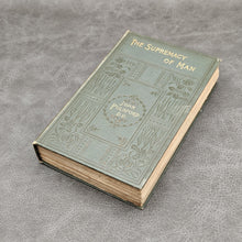 Load image into Gallery viewer, Pulsford - The Supremacy of Man (n.d.)
