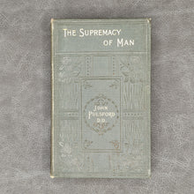 Load image into Gallery viewer, Pulsford - The Supremacy of Man (n.d.)
