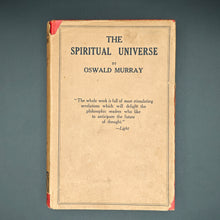 Load image into Gallery viewer, Murray - The Spiritual Universe (1924)
