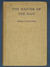 Load image into Gallery viewer, Gestefeld - The Master of the Man (1907)
