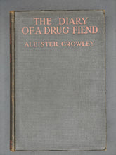 Load image into Gallery viewer, First American ed. Crowley - The Diary of a Drug Fiend (1923)
