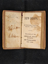 Load image into Gallery viewer, Dew-Drops [ca. 1845] [MINIATURE]
