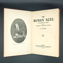 Load image into Gallery viewer, Baraduc - The Human Soul Its Movements, Its Lights and the Iconography of the Fluidic Invisible (1913)
