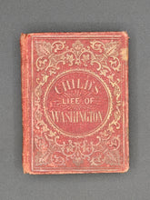 Load image into Gallery viewer, Child's Life of Washington (1860) [MINIATURE]
