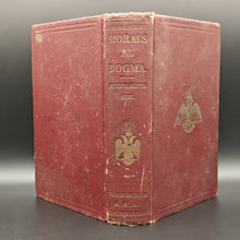 Load image into Gallery viewer, Pike - Morals and Dogma Of The Ancient And Accepted Scottish Rite Of Freemasonry (1928)

