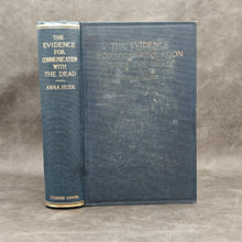 Load image into Gallery viewer, Hude - Evidence for the Communication with the Dead (1913)
