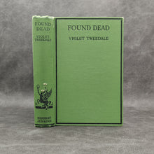 Load image into Gallery viewer, Tweedale - Found Dead and Other True Ghost Stories (1928)
