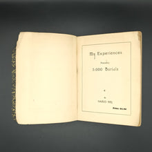 Load image into Gallery viewer, [SIGNED] Bey - My Experiences Preceding 5000 Burials (1933)
