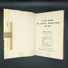 Load image into Gallery viewer, Crookall - Case-Book of Astral Projection, 545-746 (1972)

