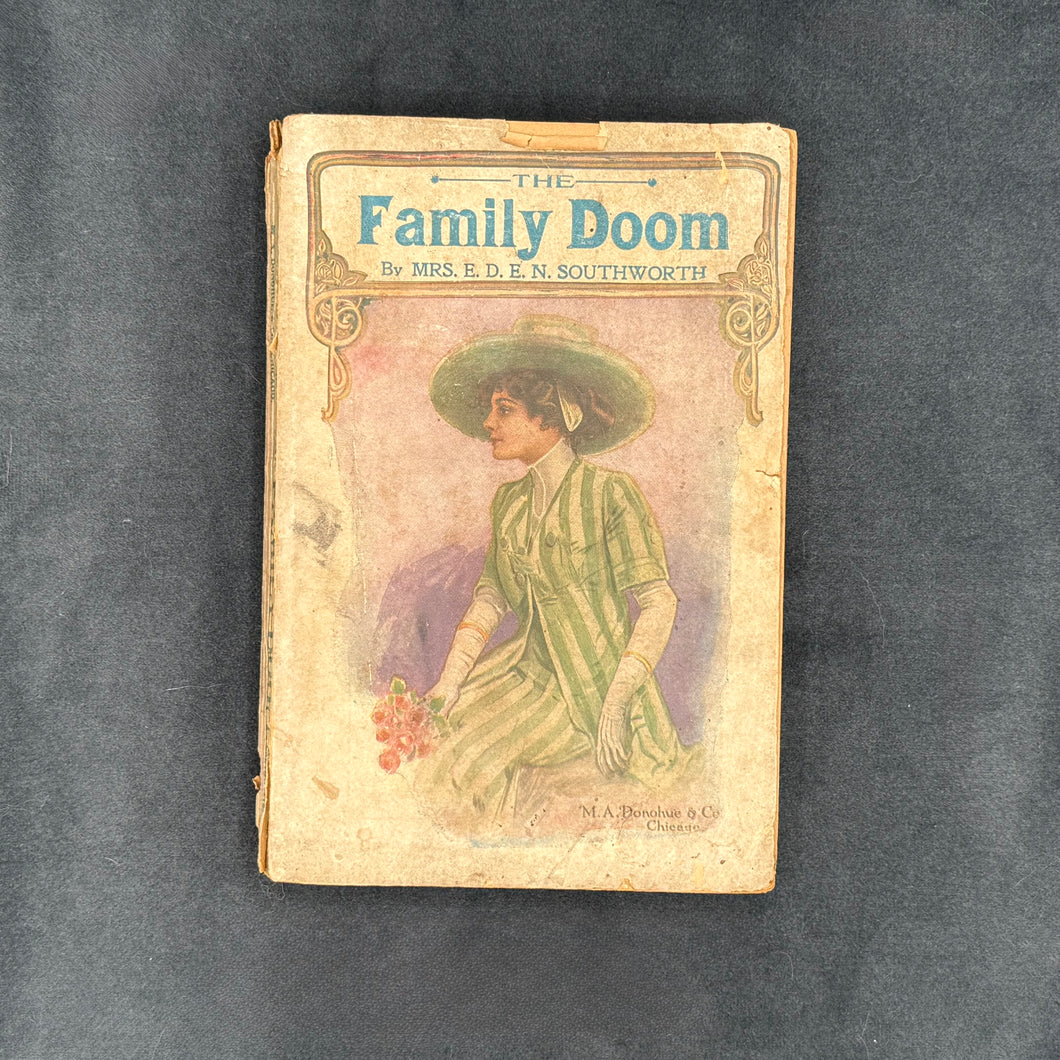 Southworth- The Family Doom; or, the Sins of a Countess (ca. 1896-1905)