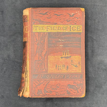 Load image into Gallery viewer, [FIRST U.K. EDITION] Verne - Field of Ice (1875)

