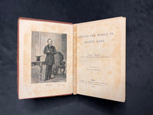 Load image into Gallery viewer, &quot;It&#39;s really useful to travel, if you want to see new things&quot;: Jules Verne - Around the World in 80 Days (1873, first American ed.)
