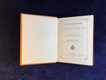 Load image into Gallery viewer, 18th Century Childhood from a Victorian Perspective : Sarah Tytler - Childhood A Hundred Years Ago (1877)
