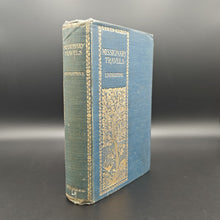 Load image into Gallery viewer, Livingstone-  Missionary Travels and Researches in South Africa (1899)
