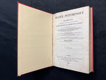 Load image into Gallery viewer, Armchair Journey to France Before the Hausmannization of Paris: Abel Hugo,  France pittoresque ou description pittoresque (1835)
