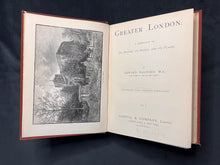 Load image into Gallery viewer, London, Calling (from the Late Victorian period): Edward Walford, Greater London (1882-1884)
